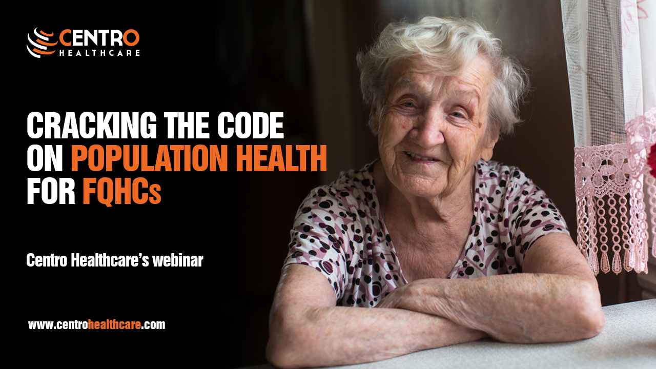 Cracking the Code on Population Health for FQHCs